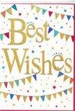 The card in the image glows with a gentle but unmistakable sense of celebration, like the moment you share good news over coffee in a favourite Becontree Heath café. At its centre, sweeping gold foil script spells out Best Wishes, each letter curling gracefully across a pure white background. The metallic finish of the text seems to catch and reflect light, giving the words a subtle sparkle that suggests confetti tossing and clinking glasses. Enveloping the message are two soft arcs of bunting, one draped above and one below, forming a colourful frame. Each tiny triangular flag is painted in lively tones of blue, red, green, yellow, pink, and orange, and many are adorned with playful details-fine stripes, tiny spots, or patchwork-like designs-adding character to each pennant. The bunting looks as though it could be strung between trees on a bright afternoon in nearby Valence Park, shifting slightly in a mild breeze. Scattered delicately across the white space are small, star-shaped bursts and round confetti dots in matching colours, placed just irregularly enough to feel spontaneous and carefree. They give the illusion of motion, as if a celebration has just begun and time has paused at the happiest instant. The card maintains a balance between fun and refinement, with the neat white background keeping the design uncluttered and easy on the eye. It would sit beautifully alongside a hand-tied bouquet delivered locally, conveying congratulations, encouragement, or support for any milestone-a new job, a new home, or simply a new chapter worth celebrating.